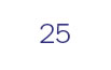 25