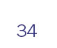 34
