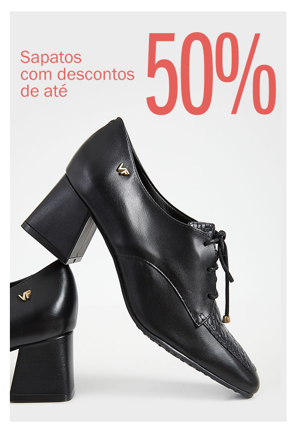 o melhor preço em sapatos! até 50%