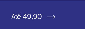 Até 49,90
