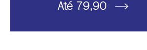 Até 79,90
