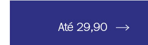 Até 29,90