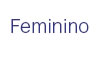 Feminino
