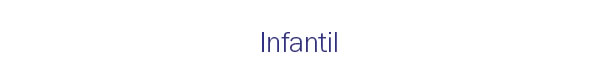 Infantil