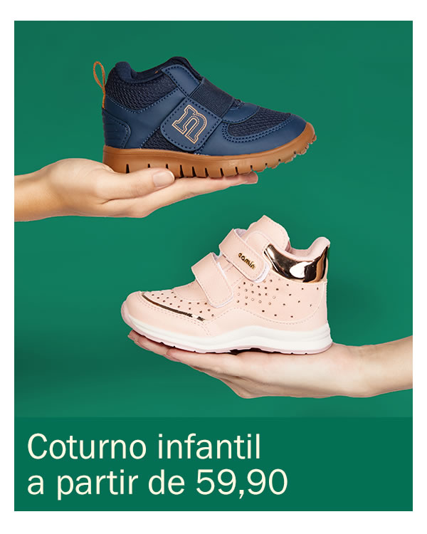 Coturno infantil a partir de 59,90 