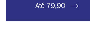 Até 79,90