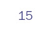 15 