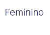 Feminino