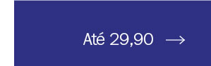 Até 29,90