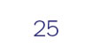 25