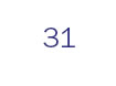 31