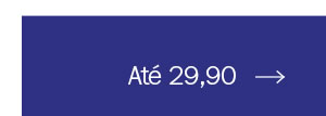 Até 29,90