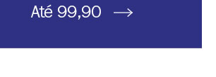 Até 99,90