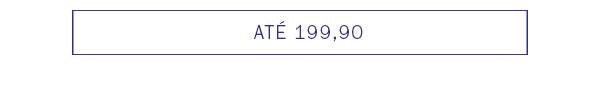 Até 199,90