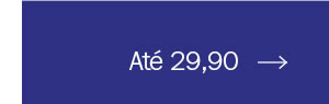 Até 29,90