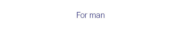 For man
