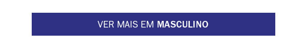 Ver mais em Masculino