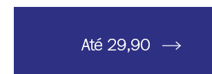Até 29,90