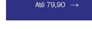 Até 79,90