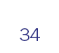 34