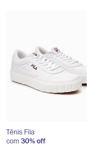 Tênis Fila com 30% OFF