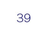 39