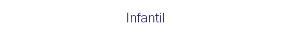 Infantil