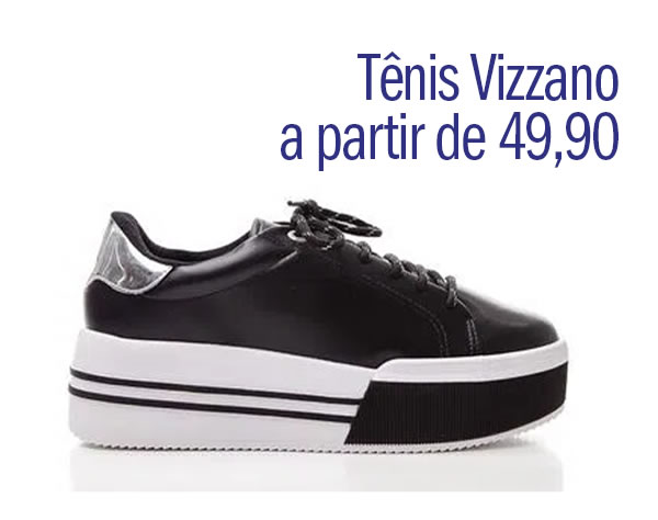 Tênis Vizzano a partir de 49,90