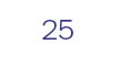 25
