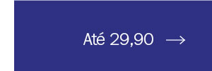 Até 29,90