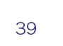 39