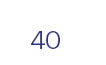 40