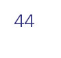 44