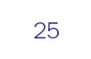 25