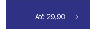 Até 29,90