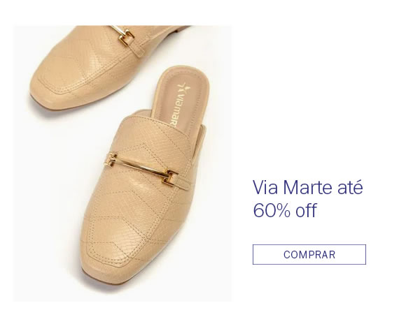 Via marte até 60% 0FF
