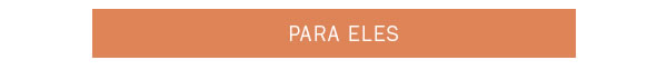 Para eles