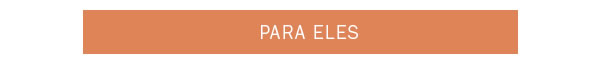 Para eles