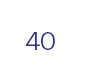 40