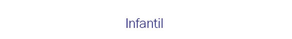 Infantil