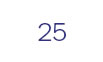 25