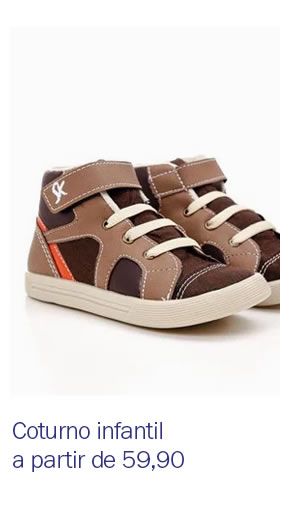 Coturno infantil a partir de 59,90