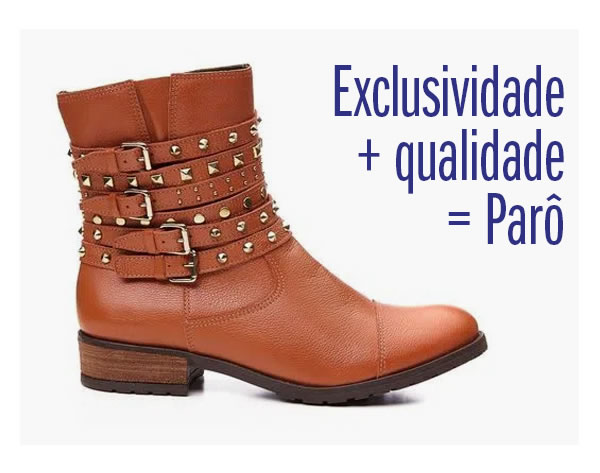 Exclusividade +qualidade= Parô
