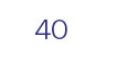 40