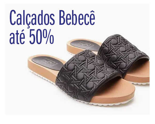 Calçados Bebecê até 50%