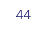 44