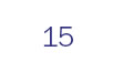 15
