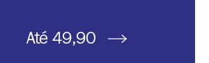 Até 49,90