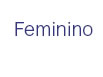 Feminino