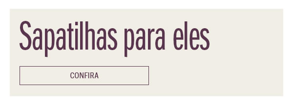 Sapatilhas para eles